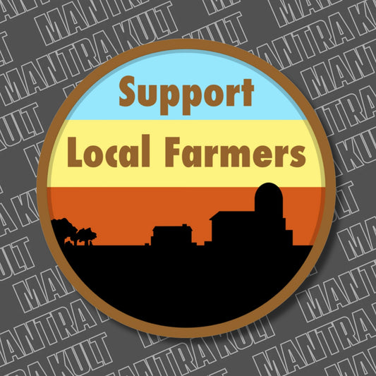 Support Local Farmers Sticker