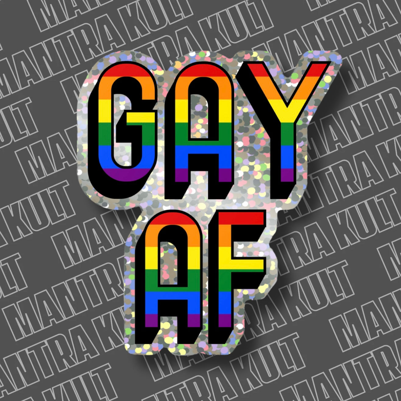 Glitter Gay AF Sticker